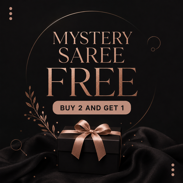 MYSTERY - FREE SAREE (100% off) Buy 2 and Get 1 (MYSTERY SAREE)